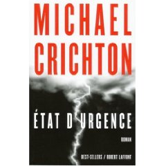 Etat d'urgence - Michael Crichton