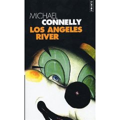 Los angeles river - Michael Connelly